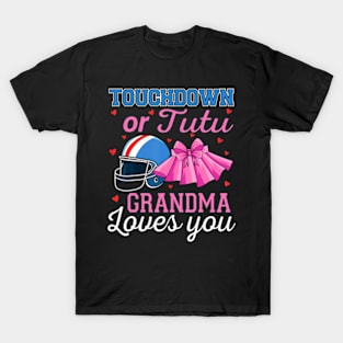 Touchdown or Tutu Grandma Loves You Football Gender Reveal T-Shirt